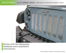 Load image into Gallery viewer, DV8 Offroad 2007-2018 Jeep JK Brushed Grille Inserts